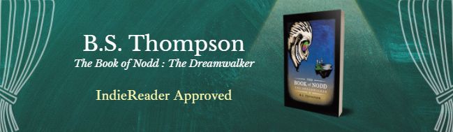 The Book of Nodd : The Dreamwalker by B.S. Thompson